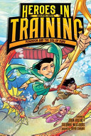 Book cover of HEROES IN TRAINING GN 02 POSEIDON & THE SEA OF FURY