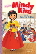 Book cover of MINDY KIM 07 FAIRY-TALE WEDDING