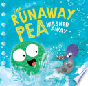 Book cover of RUNAWAY PEA WASHED AWAY
