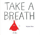 Book cover of TAKE A BREATH