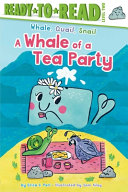 Book cover of WHALE OF A TEA PARTY