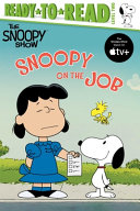 Book cover of SNOOPY ON THE JOB
