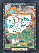 Book cover of DRAGON USED TO LIVE HERE