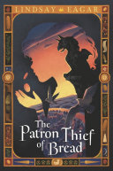 Book cover of PATRON THIEF OF BREAD