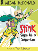 Book cover of STINK 13 SUPERHERO SUPERFAN