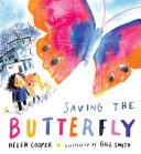 Book cover of SAVING THE BUTTERFLY
