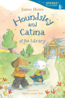 Book cover of HOUNDSLEY & CATINA AT THE LIBRARY