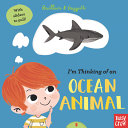 Book cover of I'M THINKING OF AN OCEAN ANIMAL
