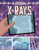 Book cover of X-RAYS - A GRAPHIC HIST