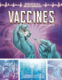 Book cover of VACCINES - A GRAPHIC HISTORY