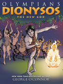 Book cover of OLYMPIANS 12 DIONYSOS THE NEW GOD