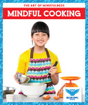 Book cover of MINDFUL COOKING