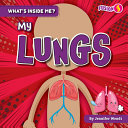 Book cover of MY LUNGS