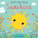 Book cover of YOU'RE MY LITTLE SUNSHINE