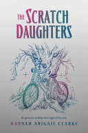 Book cover of SCAPEGRACERS 02 THE SCRATCH DAUGHTERS