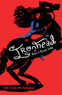 Book cover of IRONHEAD OR ONCE A YOUNG LADY
