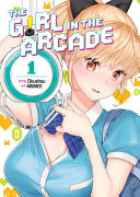 Book cover of GIRL IN THE ARCADE 01
