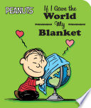 Book cover of IF I GAVE THE WORLD MY BLANKET
