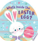 Book cover of WHAT'S INSIDE THE EASTER EGG