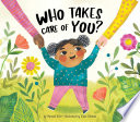 Book cover of WHO TAKES CARE OF YOU