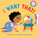 Book cover of I WANT THAT