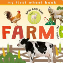 Book cover of MY 1ST WHEEL BOOKS - FARM
