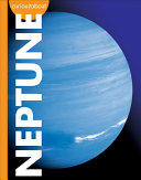 Book cover of CURIOUS ABOUT NEPTUNE