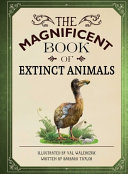 Book cover of MAGNIFICENT BOOK OF EXTINCT ANIMALS
