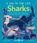 Book cover of DAY IN THE LIFE - SHARKS WHAT DO GREAT W