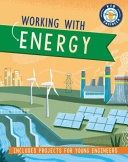 Book cover of KID ENGINEER - WORKING WITH ENERGY