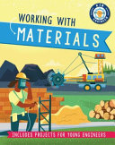 Book cover of KID ENGINEER - WORKING WITH MATERIALS