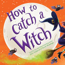 Book cover of HT CATCH A WITCH