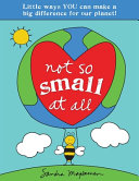 Book cover of NOT SO SMALL AT ALL