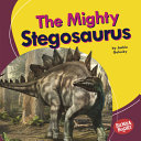 Book cover of MIGHTY STEGOSAURUS