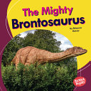 Book cover of MIGHTY BRONTOSAURUS