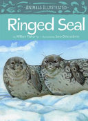 Book cover of ANIMALS ILLU - RINGED SEAL