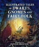 Book cover of ILLU TALES OF DWARFS GNOMES & F