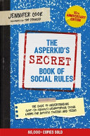 Book cover of ASPERKID'S SECRET BOOK OF SOCIAL RULES 1