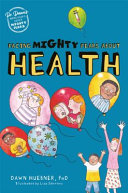 Book cover of FACING MIGHTY FEARS ABOUT HEALTH
