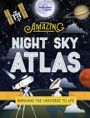 Book cover of AMAZING NIGHT SKY ATLAS