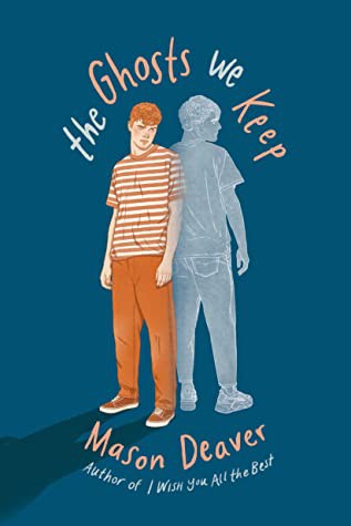Book cover of GHOSTS WE KEEP
