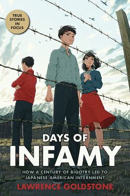 Book cover of DAYS OF INFAMY - HOW A CENTURY OF BIGOT