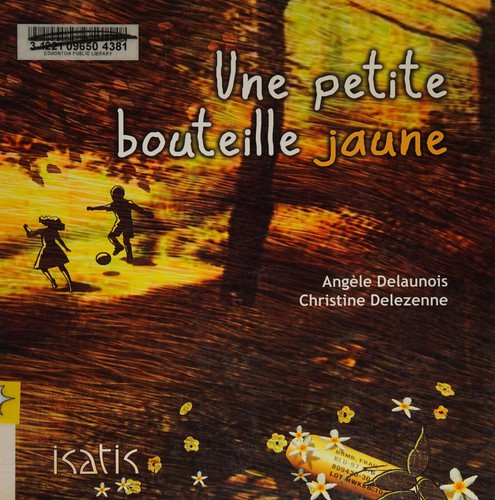 Book cover of PETITE BOUTEILLE JAUNE