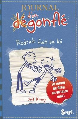 Book cover of JOURNAL D'UN DEGONFLE 02 RODRICK FAIT SA