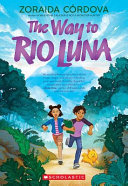 Book cover of WAY TO RIO LUNA