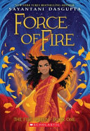 Book cover of FIRE QUEEN 01 FORCE OF FIRE