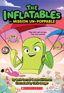 Book cover of INFLATABLES 02 MISSION UN-POPPABLE