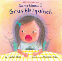 Book cover of SOMETIMES I GRUMBLESQUINCH