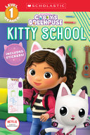 Book cover of GABBY'S DOLLHOUSE - KITTY SCHOOL