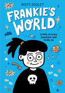 Book cover of FRANKIE'S WORLD